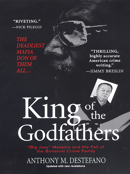 Title details for King of the Godfathers by Anthony M. DeStefano - Available